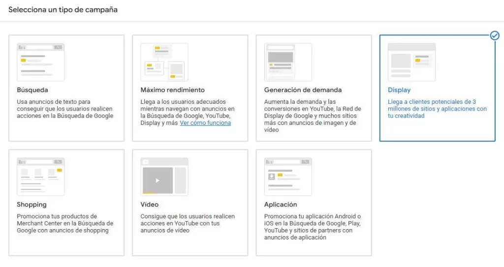 Captura de pantalla de la interfaz de Google Ads mostrando la selección del tipo de campaña, con la opción "Display" marcada. Imagen utilizada para ilustrar cómo se configuran las campañas de display en Google Ads desde una agencia especializada como ÓptimaWeb